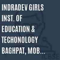 Indradev Girls Institute of Education and Technology-image