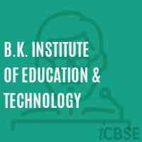 B.K. Institute of Education & Technology-gallery-image-0